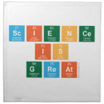 science 
 is 
 great  Napkins