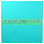 Kaylie Saunders  Napkins