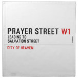 Prayer street  Napkins