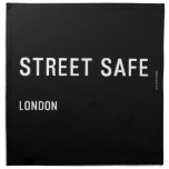 Street Safe  Napkins
