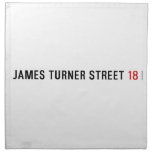 James Turner Street  Napkins
