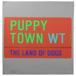 Puppy town  Napkins