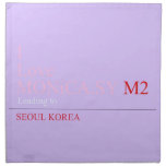 I Love MONiCA.SY  Napkins