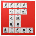 KEEP
 CALM
 AND
 DO
 SCIENCE  Napkins