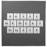 Happy
 Birthday
 Allison  Napkins