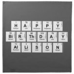 Happy
 Birthday
 Allison  Napkins