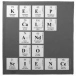 KEEP
 CALM
 AND
 DO
 SCIENCE  Napkins