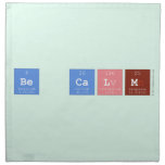 Be Calm  Napkins