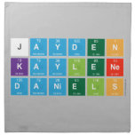 Jayden 
 Kaylene
 Daniels  Napkins