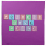 Periodic
 Table
 Writer  Napkins