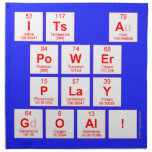 ITS A
 POWER
 PLAY
 GOAL!  Napkins