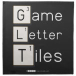 Game
 Letter
 Tiles  Napkins
