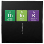 Think
   Napkins
