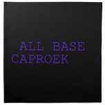  all base  caproek  Napkins