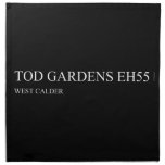 TOD GARDENS  Napkins