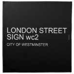 LONDON STREET SIGN  Napkins