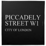 piccadely Street  Napkins