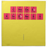 Choose 
 Kindness
 
 
   Napkins