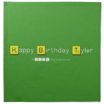 Happy Birthday Tyler  Napkins