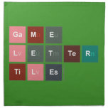 Game
 Letter
 Tiles  Napkins