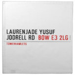 Laurenjade yusuf Jodrell rd  Napkins