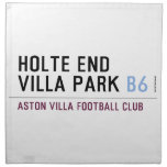 HOLTE END VILLA PARK  Napkins