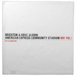Brighton & Hove Albion American Express Community Stadium  Napkins