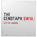 the cenotaph  Napkins