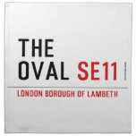 THE OVAL  Napkins