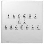 SORDUN 
 MU
 ARKADASINA  Napkins