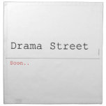 Drama Street  Napkins