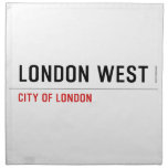 LONDON WEST   Napkins