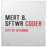 MERT B. SFTWR  Napkins