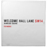 welcome hall lane  Napkins