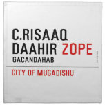 C.risaaq daahir  Napkins