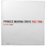 PRINCES MARINA DRIVE  Napkins