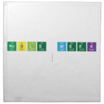 NOBLE WEEk
   Napkins