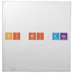 Hi Bri-Ana  Napkins