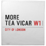 MORE TEA VICAR  Napkins