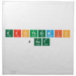 Exothermic
  #HOT  Napkins