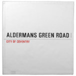 Aldermans green road  Napkins