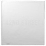 42nd STREET  Napkins