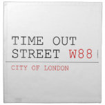Time out Street  Napkins