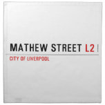 Mathew street  Napkins