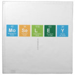 Moseley
   Napkins