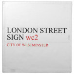 LONDON STREET SIGN  Napkins