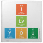 I
 Lv
 You  Napkins