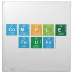 Comple
 Feufe  Napkins