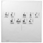 THE BEST 
 MAMMA
   Napkins