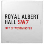 ROYAL ALBERT HALL  Napkins